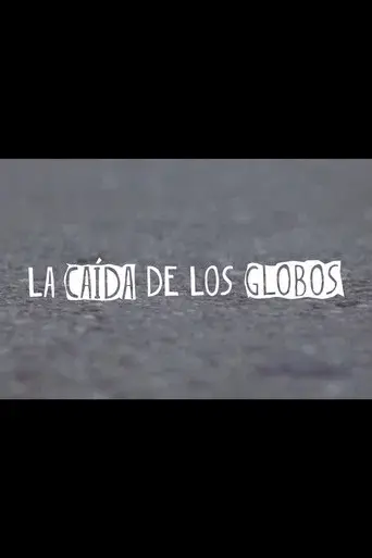 La Caída de los Globos