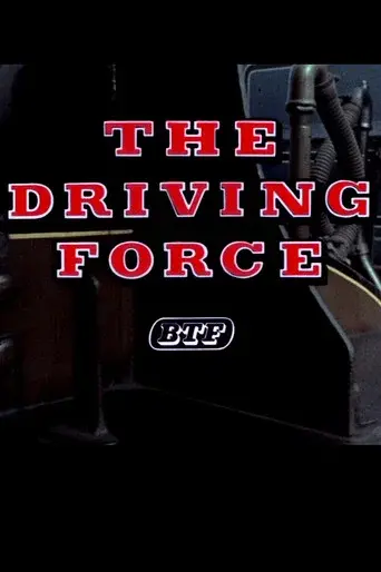 The Driving Force
