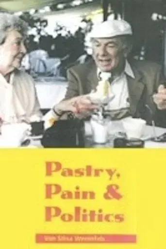 Pastry, Pain and Politics