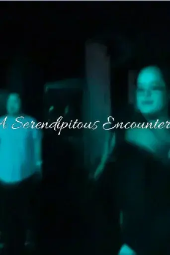 A Serendipidous Encounter
