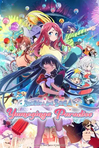 Zombie Land Saga: Yumeginga Paradise