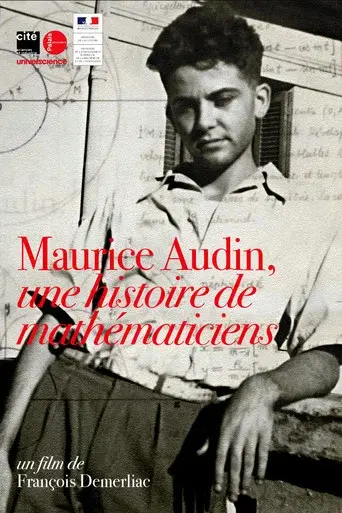 Maurice Audin, a story of mathematicians