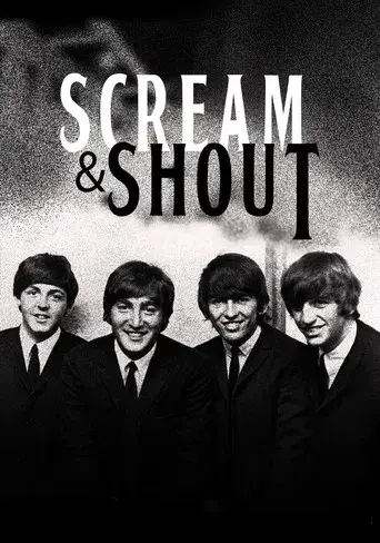 Beatles: Scream and Shout