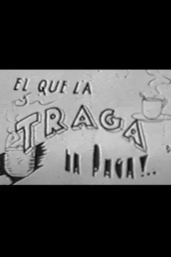 El que la traga la paga