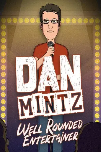 Dan Mintz: Well Rounded Entertainer