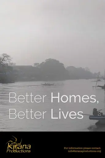 Better Homes, Better Lives