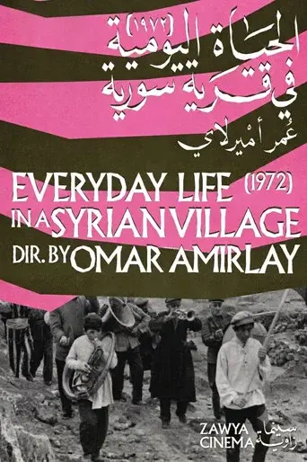 Everyday Life in a Syrian Village