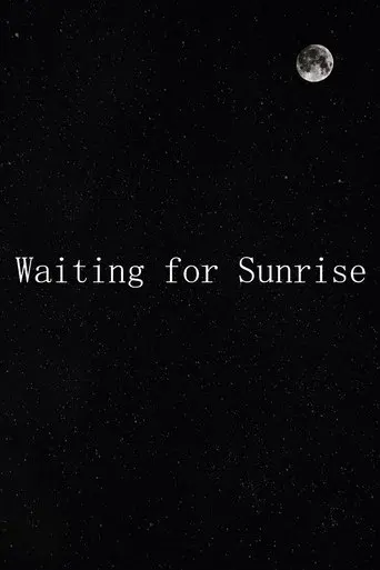 Waiting for Sunrise