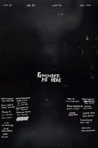Remember Me Here