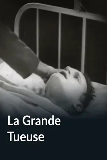 La Grande Tueuse