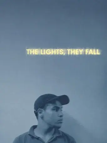 The Lights, They Fall