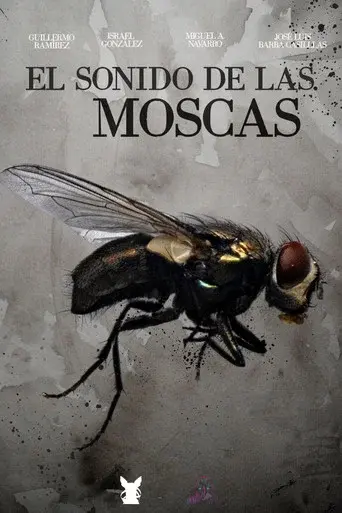 El sonido de las moscas