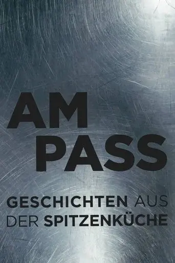 At the Pass — Tales from Fine Dining