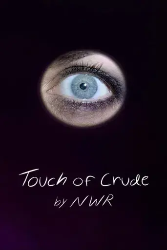 Touch of Crude