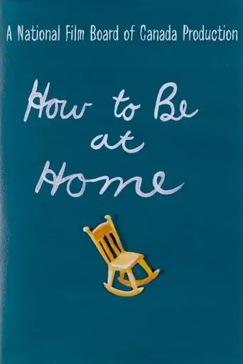How to Be at Home