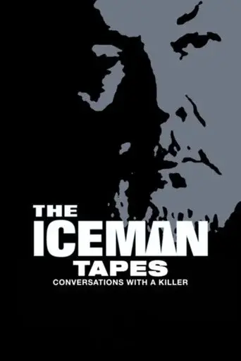 The Iceman Tapes: Conversations with a Killer