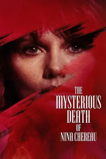 The Mysterious Death of Nina Chereau