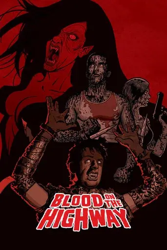Blood on the Highway