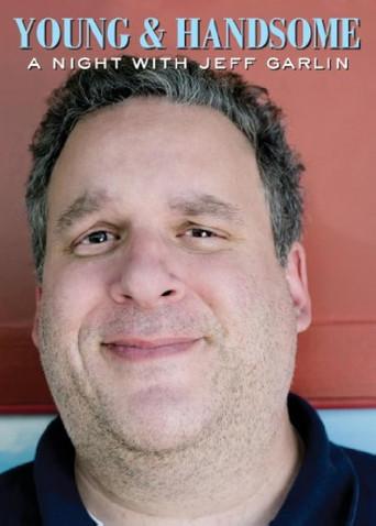Young and Handsome: A Night with Jeff Garlin