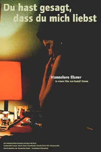 You Told Me, You Love Me