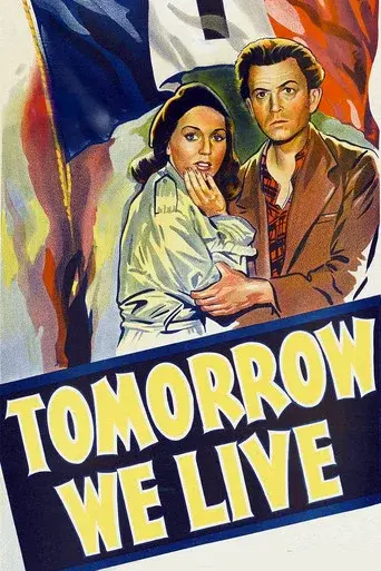 Tomorrow We Live