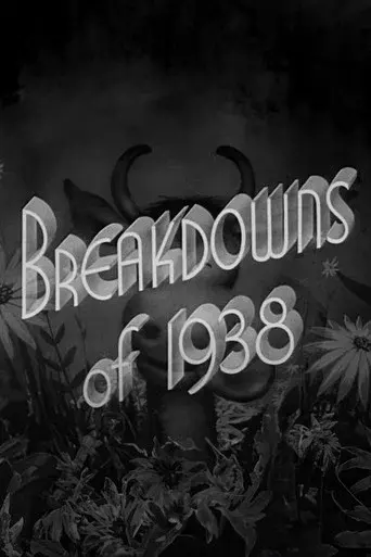 Breakdowns of 1938