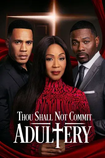 Thou Shall Not Commit Adultery