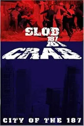 Slob 187 / Crab 187