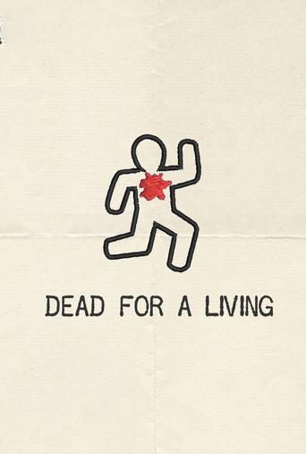 Dead for a Living