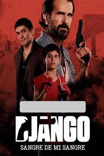 Django: Sangre de mi sangre