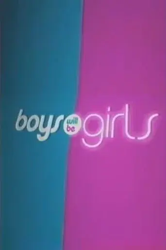 Boys Will Be Girls