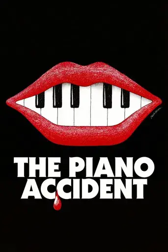 The Piano Accident
