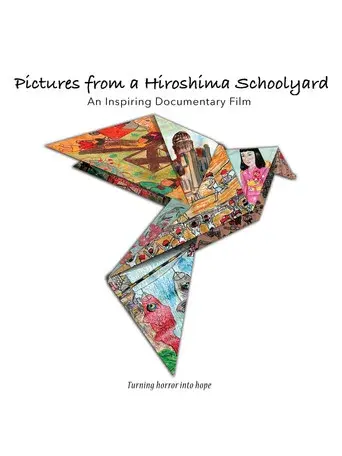Pictures from a Hiroshima Schoolyard