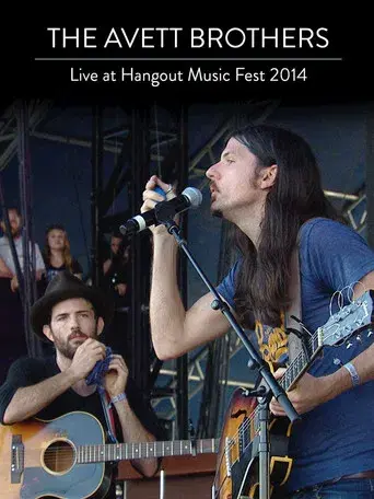 The Avett Brothers: Live At Hangout Music Fest 2014