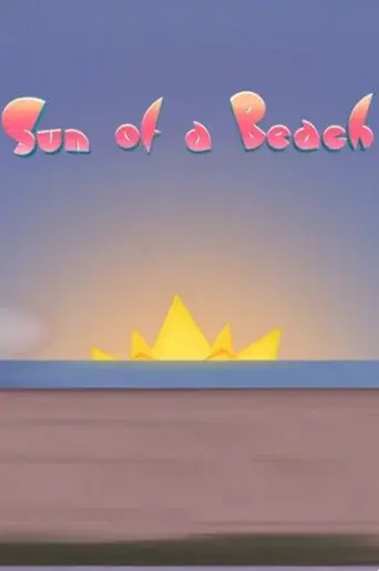 Sun of a Beach
