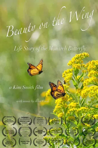 Beauty on the Wing: Life Story of the Monarch Butterfly