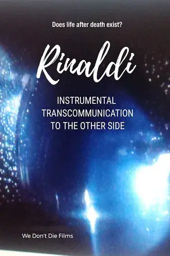 Rinaldi - Instrumental Transcommunication to The Other Side