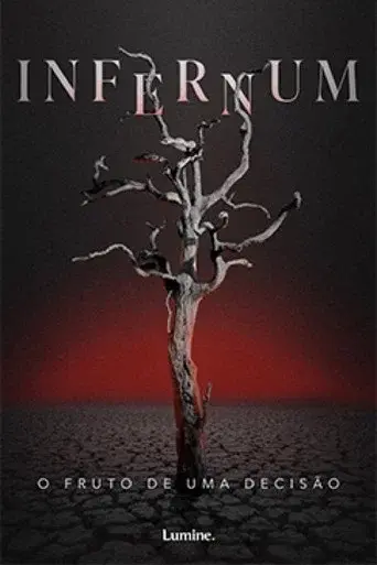 Infernum: O Fruto de uma Decisão