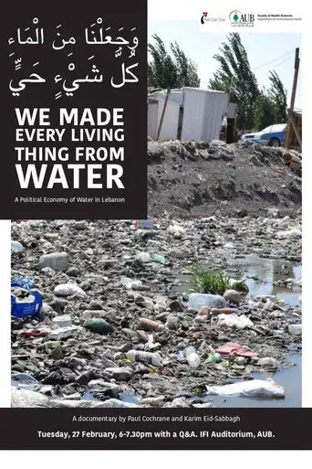 We Made Every Living Thing from Water