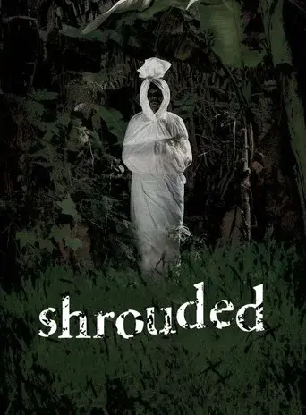 Shrouded