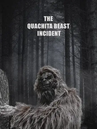 The Quachita Beast Incident