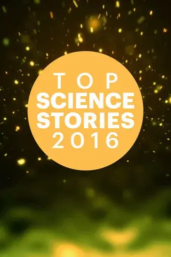 Top Science Stories Of 2016