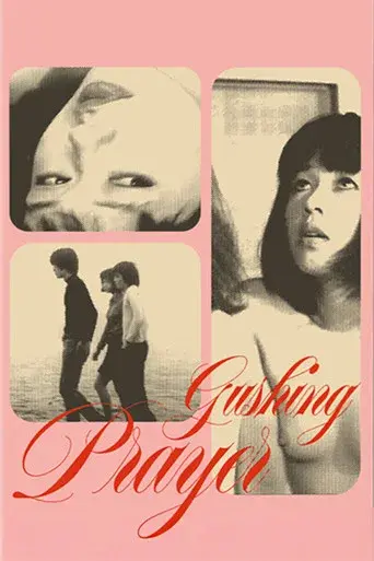 Gushing Prayer