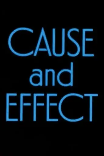 Cause and Effect