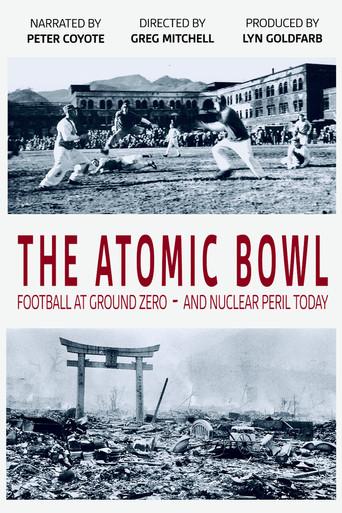 The Atomic Bowl: Football at Ground Zero -- And Nuclear Peril Today