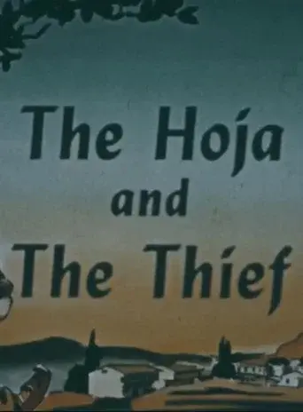 The Hoja and the Thief