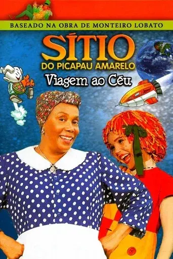 Sítio do Picapau Amarelo: Viagem ao Céu