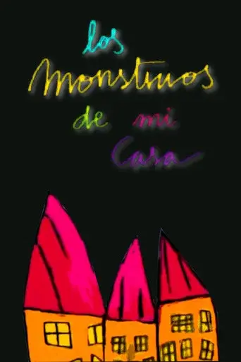 The Monsters in My Home