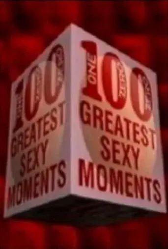 100 Greatest Sexy Moments