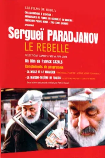 Sergei Parajanov: The Rebel